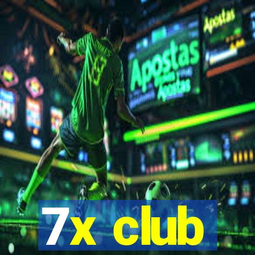 7x club